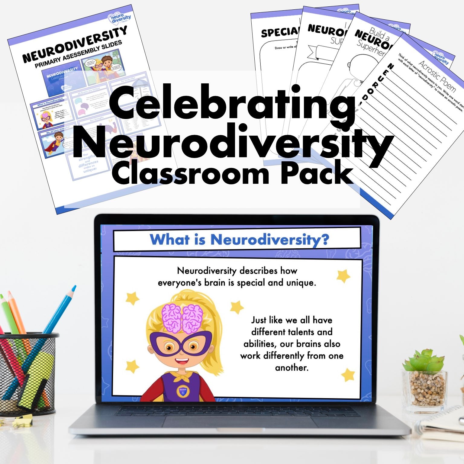Neurodiversity Awareness Classroom Pack